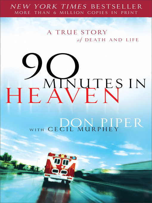 Title details for 90 Minutes in Heaven by Don Piper - Available
